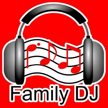 Family DJ